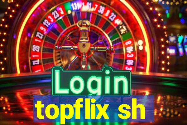 topflix sh